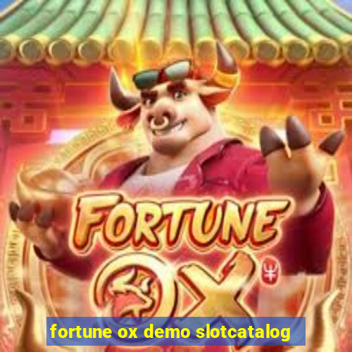 fortune ox demo slotcatalog